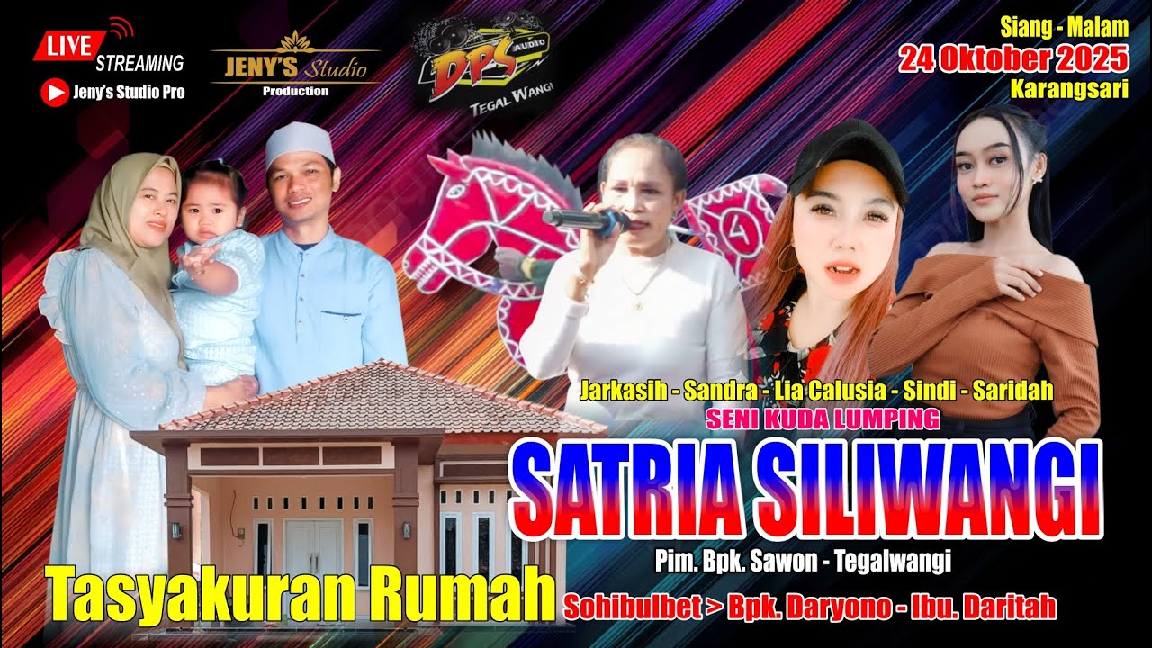 Live SATRIA SILIWANGI Acara Tasyakuran Rumah Bpk. Daryono - Ibu. Daritah // Siang