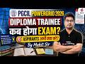 PGCIL New Vacancy 2026 | PGCIL DT Exam Date 2026 | PGCIL Diploma Trainee Exam Date 2026 | Mohit Sir