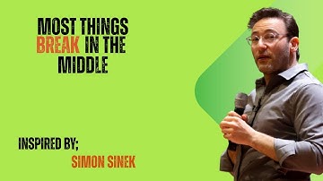 WHY MIDDLE MANAGEMENTS THE HARDEST JOB !!SIMON SINEK MOTIVATION
