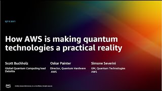 AWS re:Invent 2022 - How AWS is making quantum technologies a practical reality  (QTC201) Net Worth