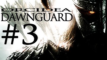 Skyrim: Dawnguard - #3 Bloodline