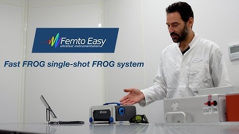 Fast FROG : single-shot FROG system from Femto Easy