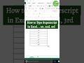 How to Write 1ˢᵗ 2ⁿᵈ 3ʳᵈ in Excel | Superscript Trick | Excel tips and tricks| #excel #exceltips
