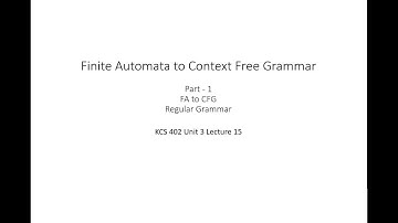 3.15 Finite Automata to Context Free Grammar