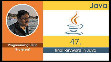 #047 final keyword in java