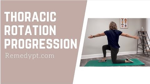 Thoracic rotation progression