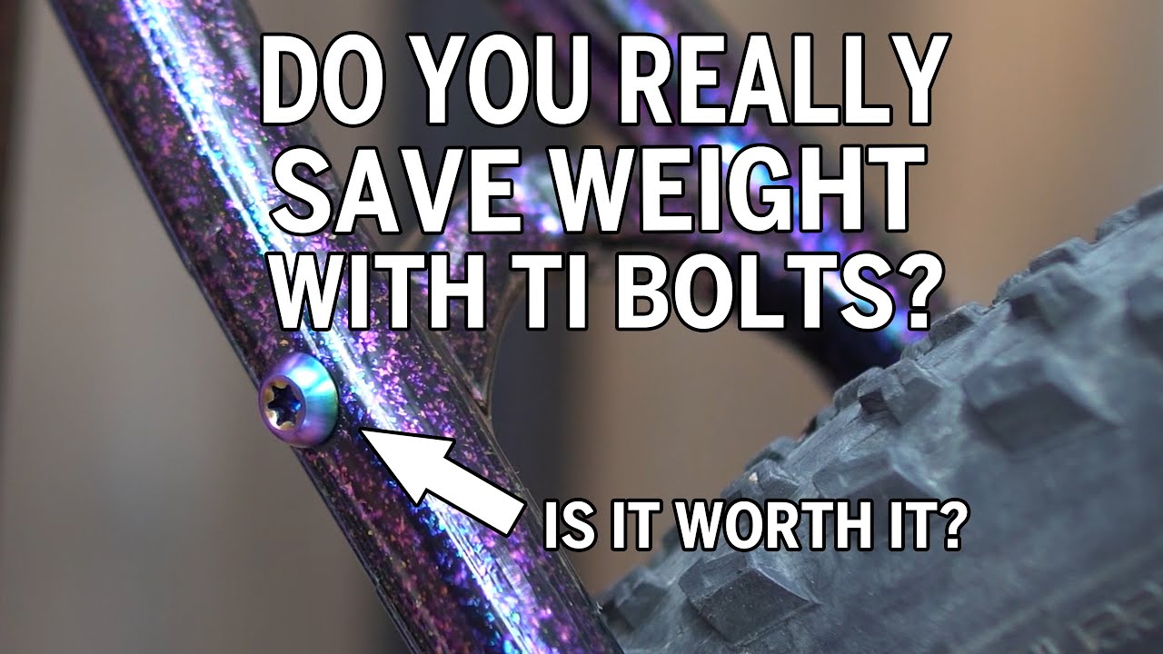 How Much Weight Do Titanium Bolts Save On Your Bike? Is It Worth It??
