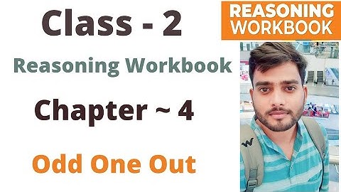 Class- 2 | Reasoning Olympiad Workbook | Chapter- 4 | Odd One Out | By- Sudhir Sir