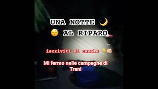 Bivacco nelle campagne di Trani – Il viaggio di Tonello continua 🚴‍♂️10/11/2025 #shorts