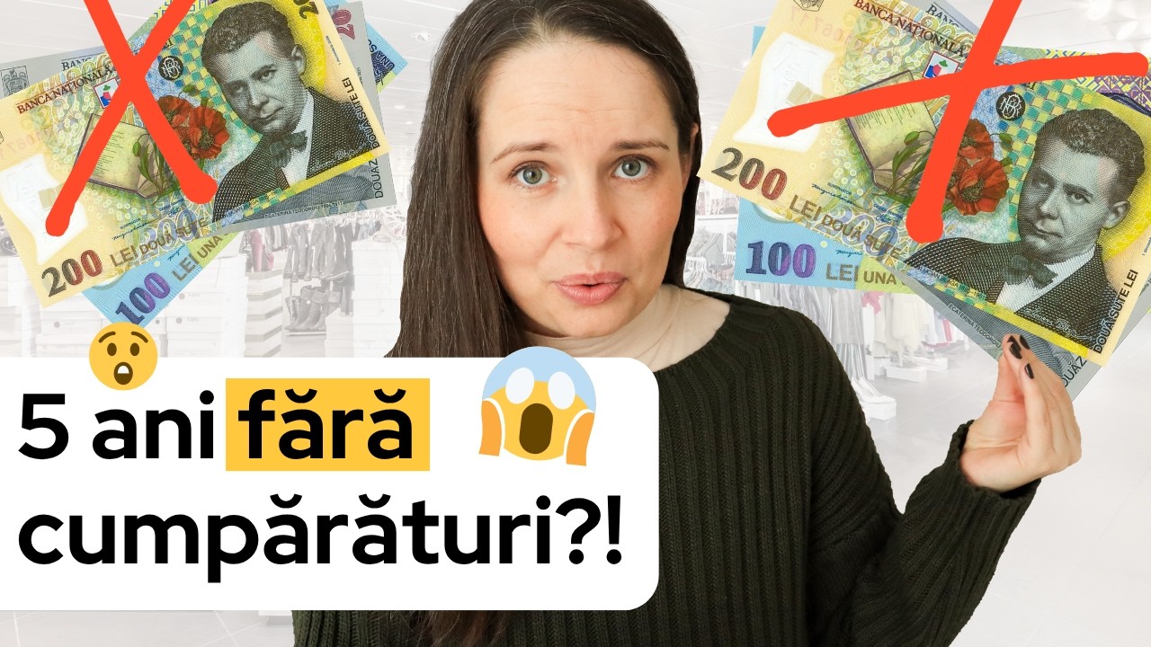 Provocarea FĂRĂ cumpărături. 5 ani mai târziu…