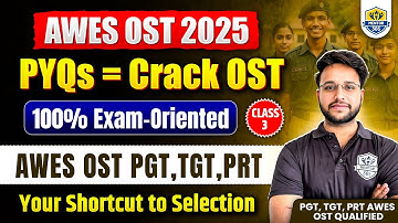 "How to Crack AWES OST 2025 | PYQs + Smart Practice | 100% Exam-Oriented"
