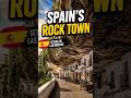 This Spanish Town Is Built Under a Giant Rock | Setenil de las Bodegas