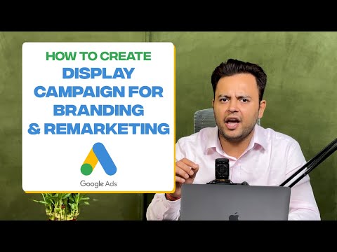 🎯 How to Create Google Display Ads Campaign Step by Step | Full Display Network Tutorial (2025)