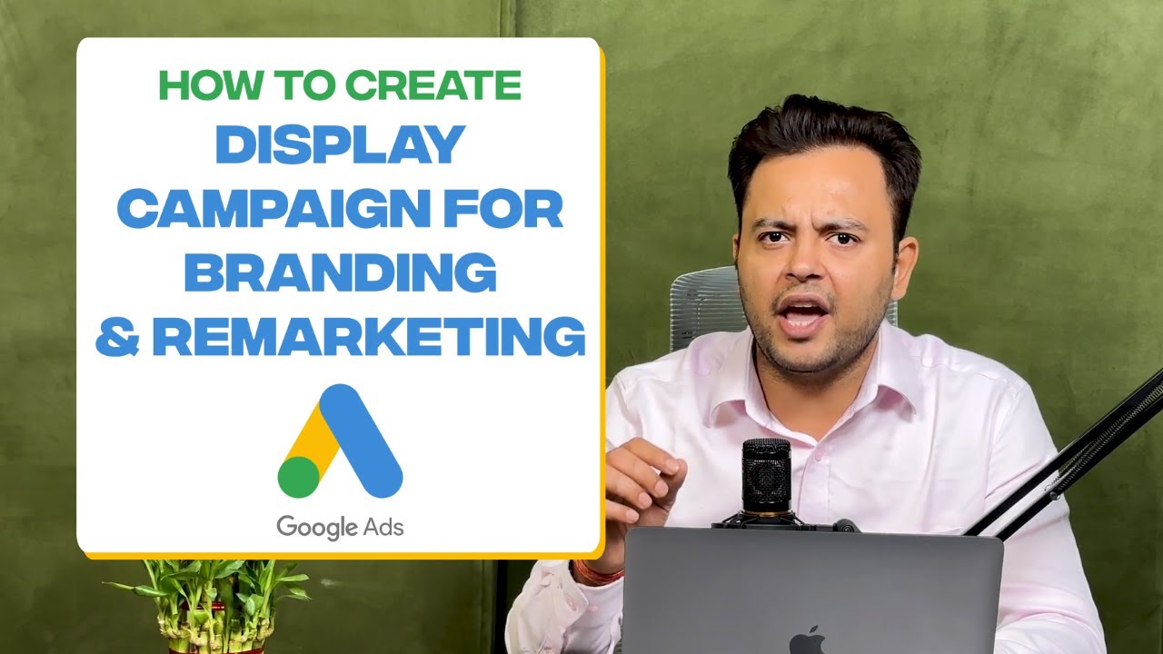 🎯 How to Create Google Display Ads Campaign Step by Step | Full Display ...