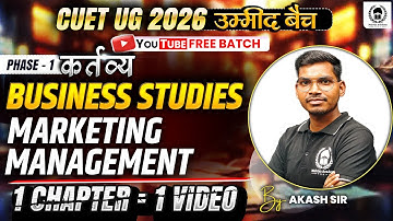 CUET 2026 Business Studies | Marketing Management Part 01 | Umeed Batch