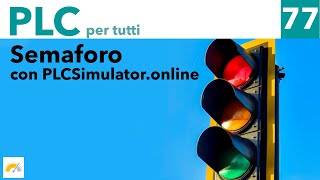 Sequenza semaforica in Ladder semplice con PLCSimulator.online - Video 77 screenshot 5