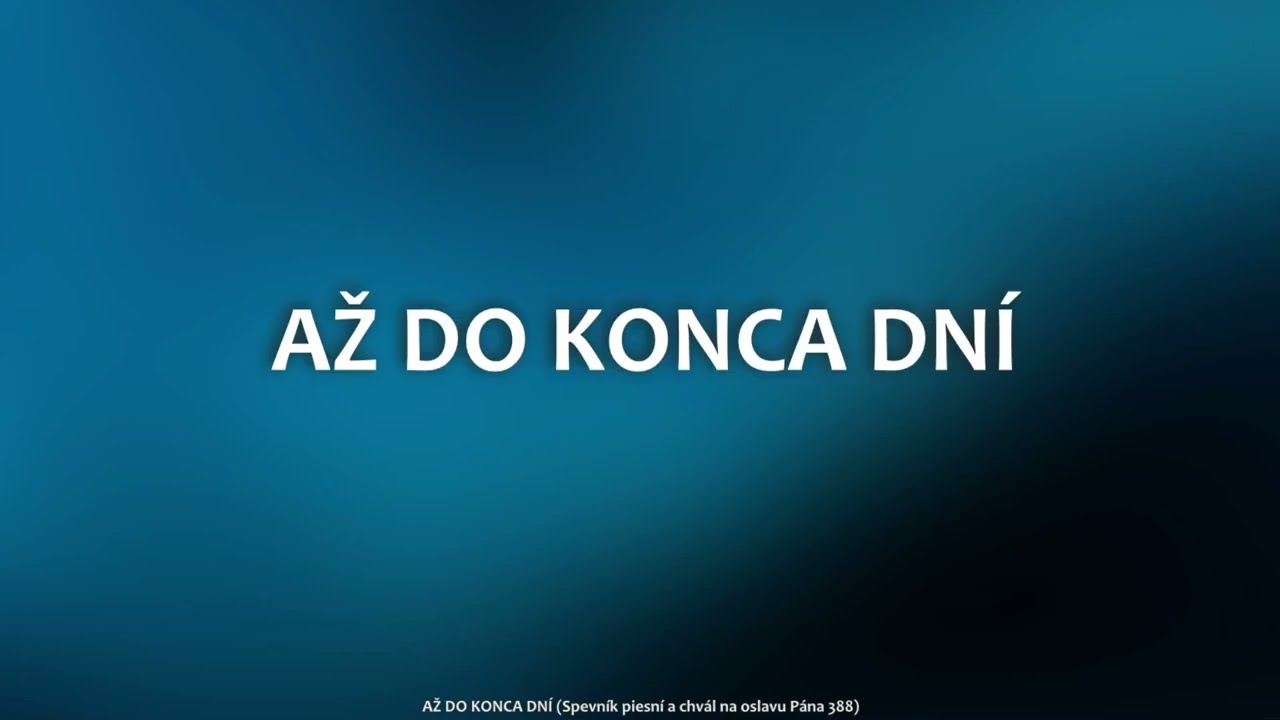 388 Až do konca dní (ML Svadobná)