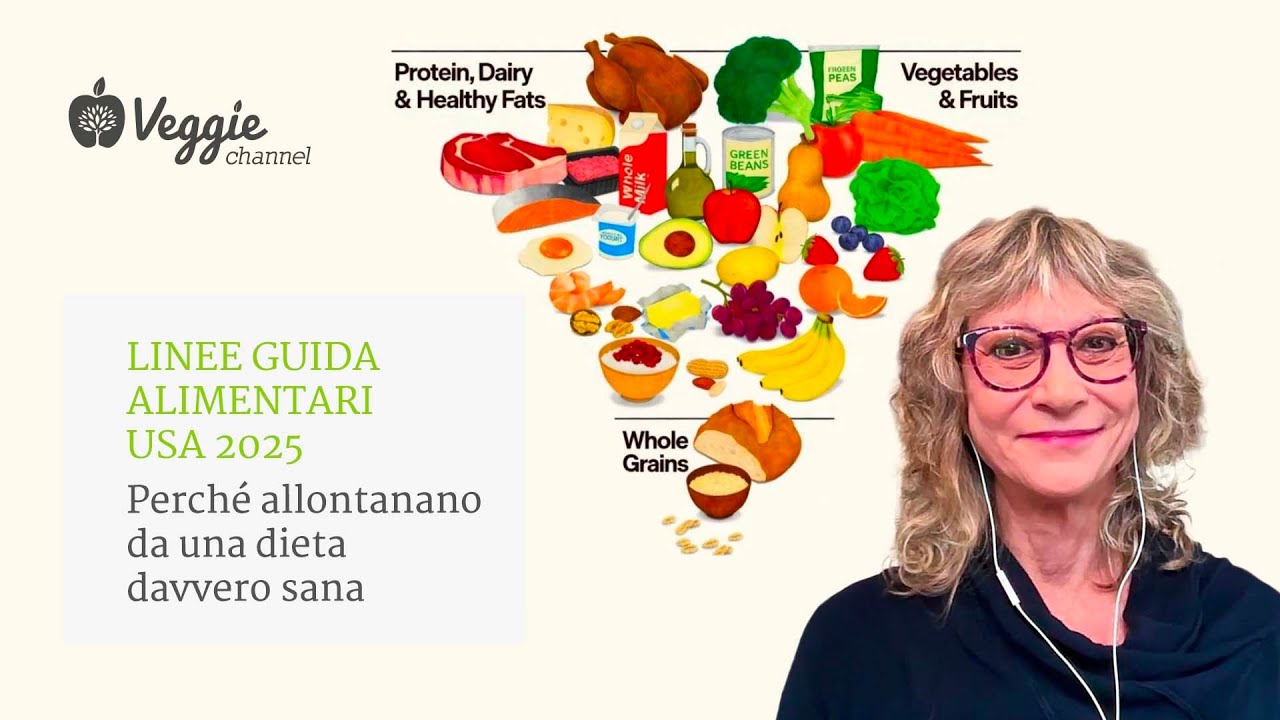 Linee guida alimentari USA 2025: perché allontanano da una dieta davvero sana