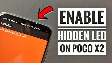 Enable Hidden Notification LED on Poco X2 😱😍🔥