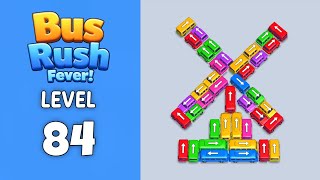 Bus Rush Fever level 84 solution