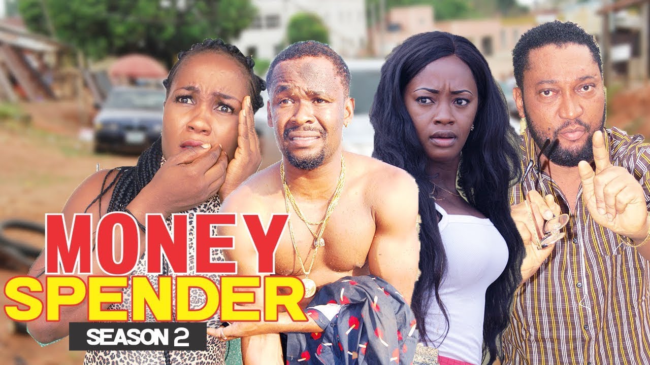  MONEY SPENDER 2 - LATEST NIGERIAN NOLLYWOOD MOVIES || TRENDING NOLLYWOOD MOVIES