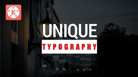 Make a Simple Kinetic Typography in Kinemaster | Kinemaster Tutorials