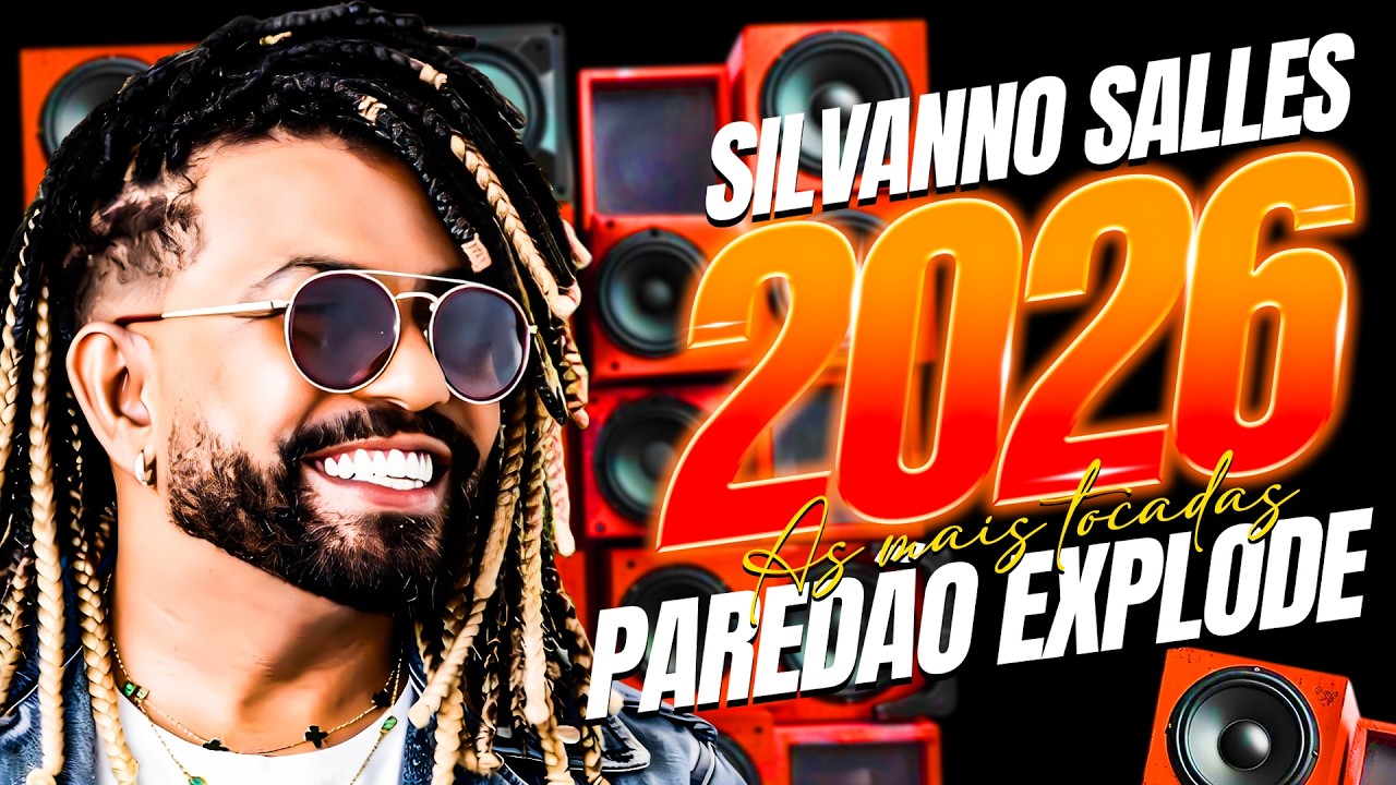 Silvanno Salles Só as Brabas 🔥 As Melhores do Arrocha Romântico