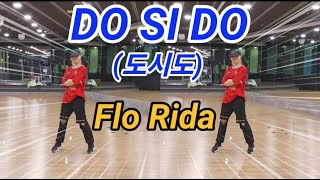 Do Si Do (도시도) - Flo Rida | Dance Workout | 다이어트댄스 | Choreo SummerLyn썸머린