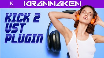 Kick 2 by SonicAcademy.com - the best Kick Drum VST Plugin