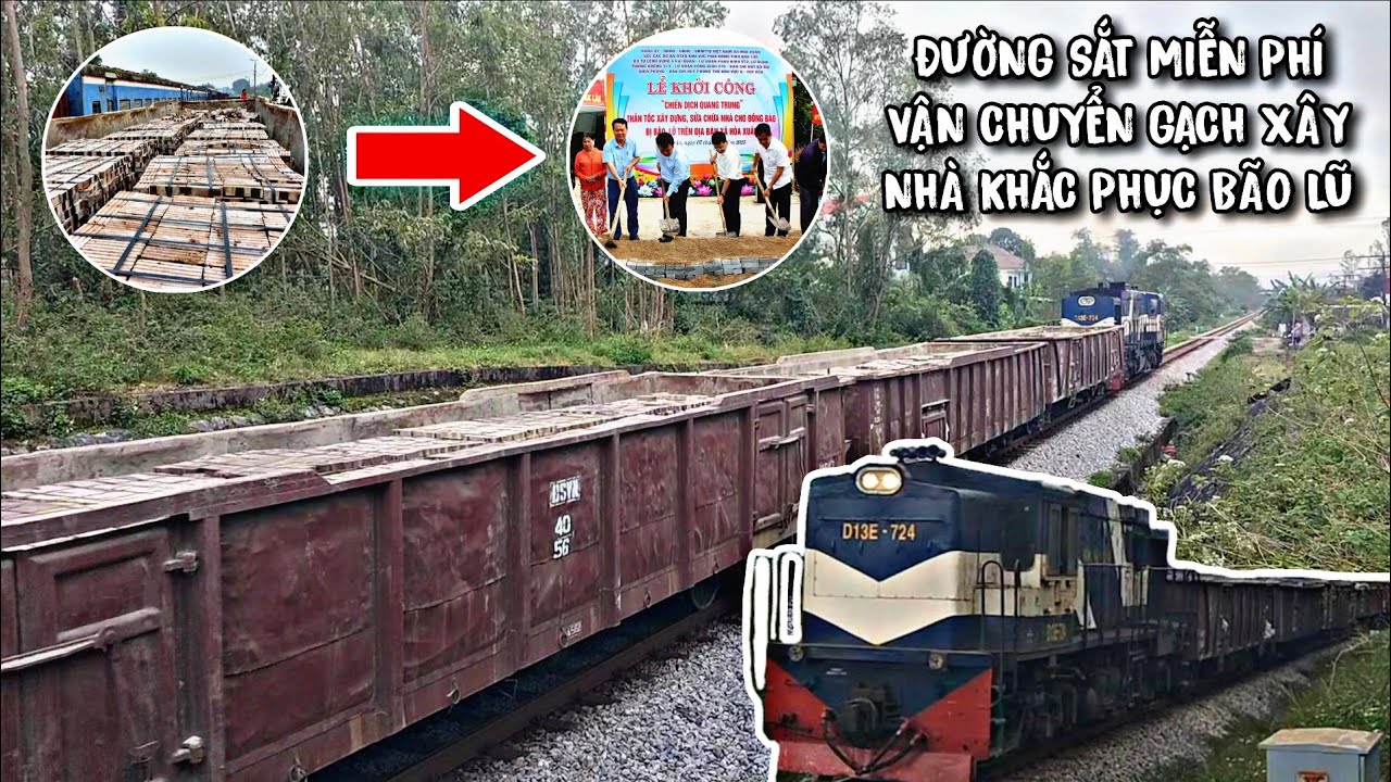 D13E-724 KÉO 18 TOA H CHỞ 40 VẠN VIÊN GẠCH ĐI GA HÒA ĐA XÂY NHÀ GIÚP NGƯỜI DÂN KHẮC PHỤC BÃO LŨ