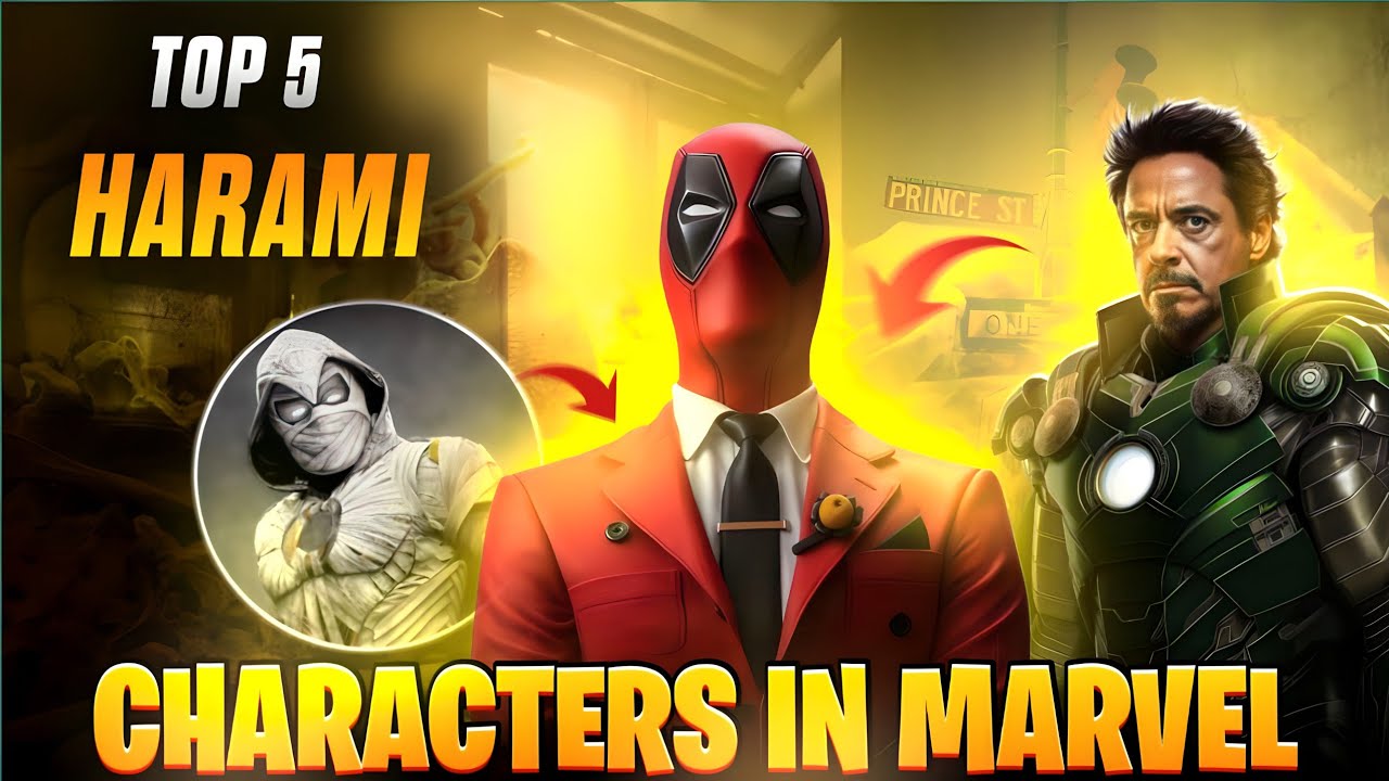 TOP 5 HARAMI CHARACTERS IN MARVEL. - YouTube