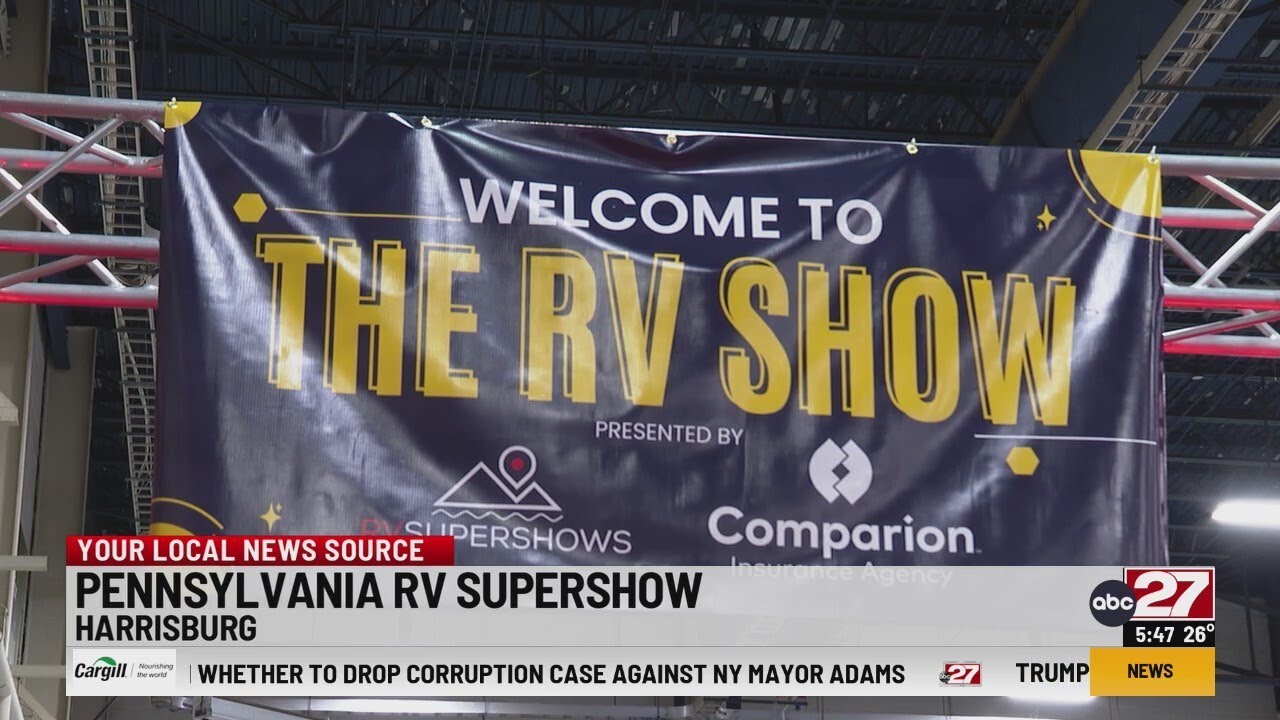 Pennsylvania RV Supershow kicks off in Harrisburg