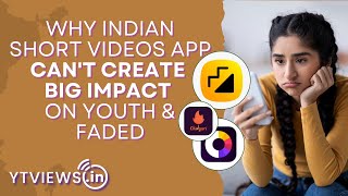 Why Indian short videos app can't create big Impact on Youth & faded #ytviews #smmgyan screenshot 5