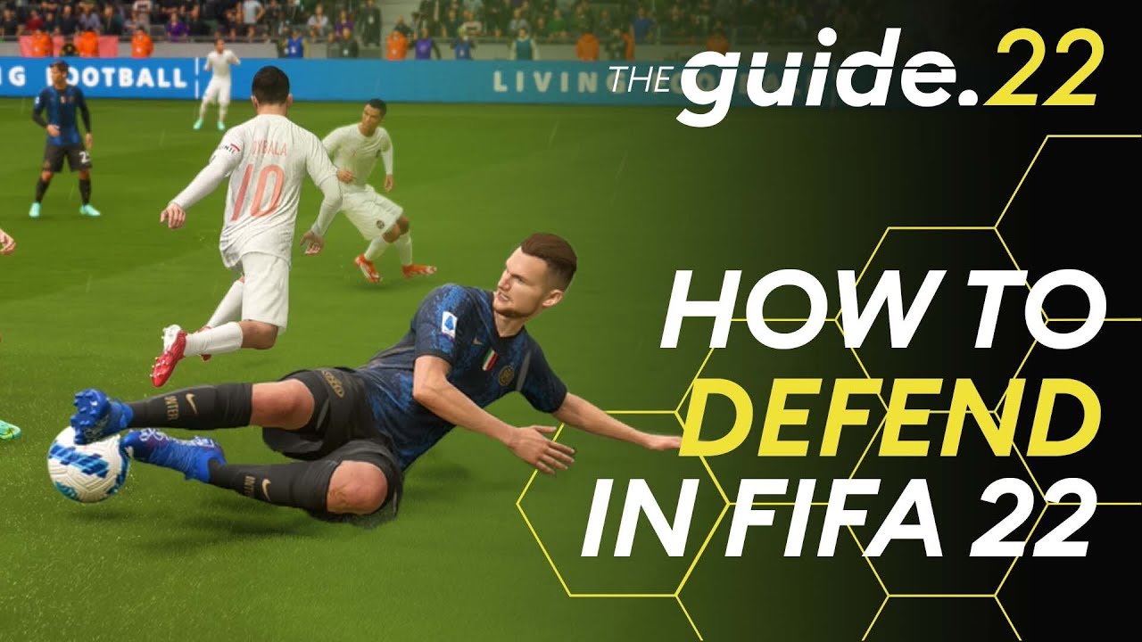 FIFA 22 Defending Tutorial – How to Defend in FIFA – FIFPlay