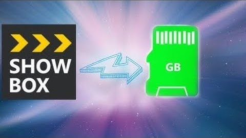 How to download #showbox video directly on your sd card