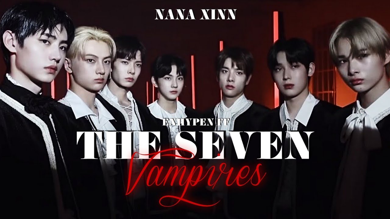 The Seven Vampires | Episode 3 | ENHYPEN FF - YouTube