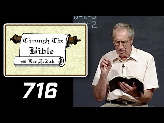 [ 716 ] Les Feldick [ Book 60 - Lesson 2 - Part 4 ] Isaiah 2:2 |b
