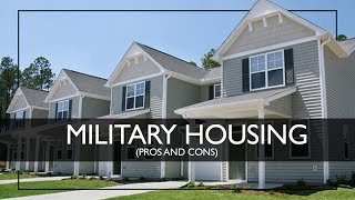 Military Housing: Pros and Cons 2023