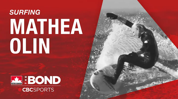 Canada's surfing future looks bright | Mathea Olin...