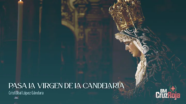 "Pasa la Virgen de la Candelaria" Cristbal Lpez Gn...