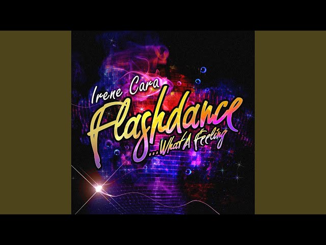 Flashdance… What A Feeling class=