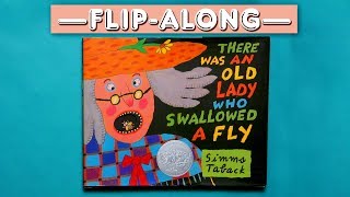 There Was an Old Lady Who Swallowed a Fly | Read Aloud FlipAlong Book