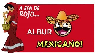 Albur Mexicano!