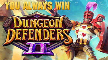 NEW! Dungeon Defenders 2 ★ THE GATES OF DRAGONFALL (1) - YouAlwaysWin