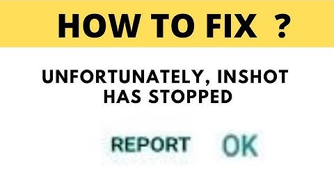 How to Fix Unfortunately Inshot has sopped working | FING 24