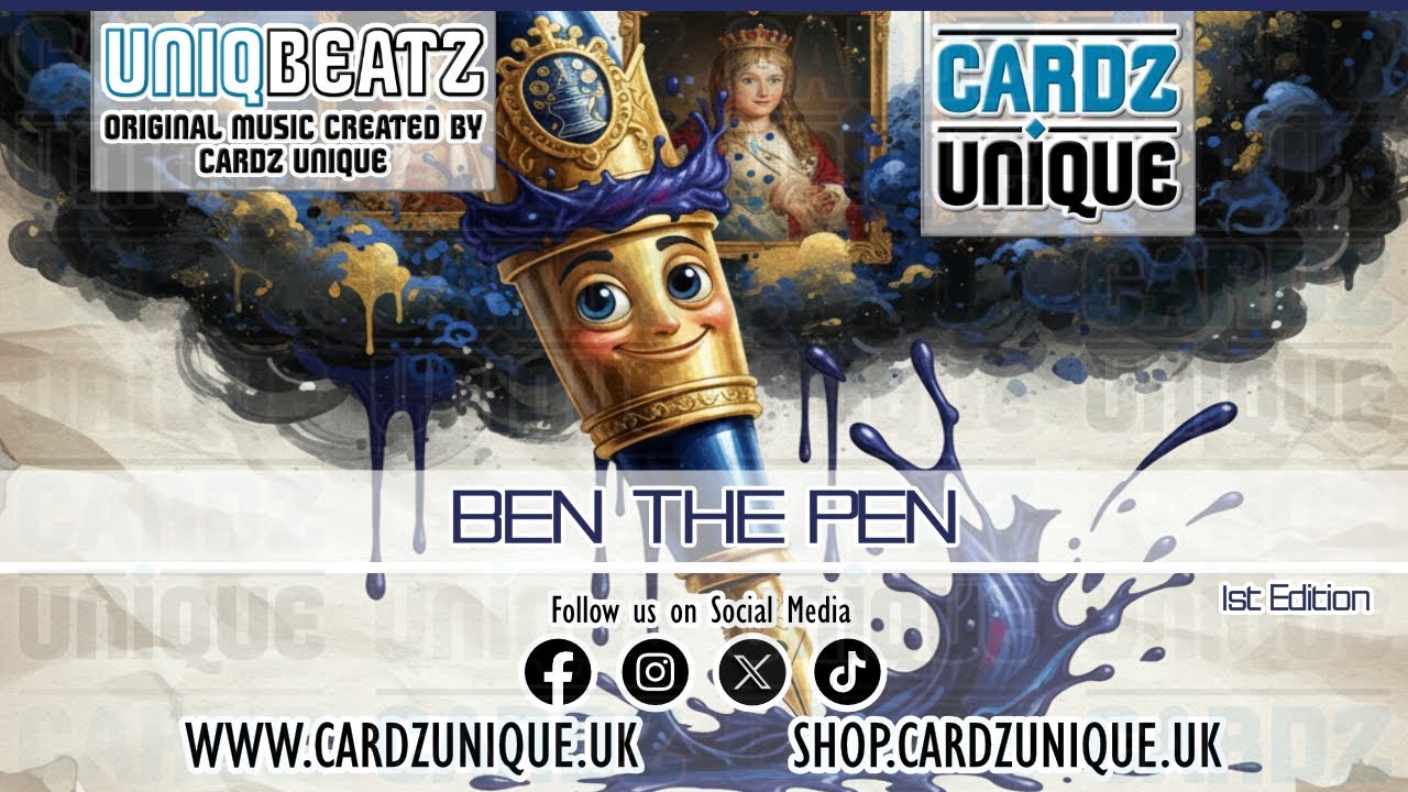 Cardz Unique & UniqBeatz - Ben the Pen - 1st Edition