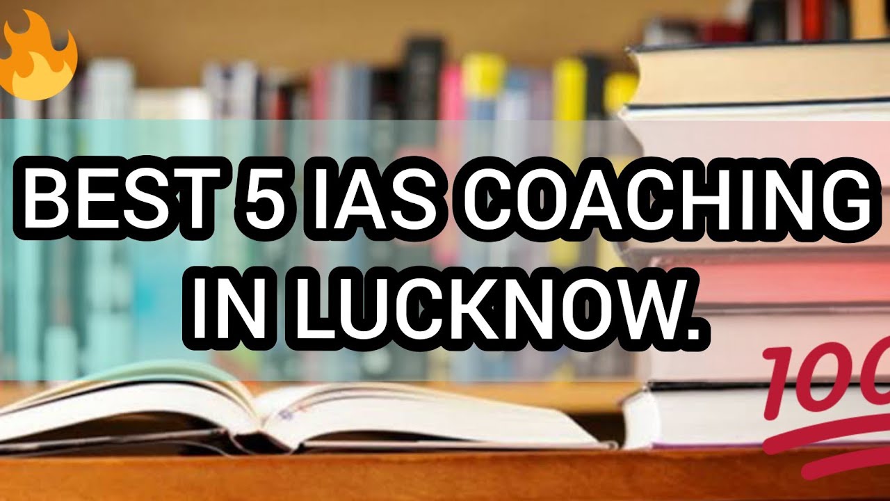 Best 5 IAS Coaching In Lucknow Best IAS Coaching In Lucknow YouTube best-5-ias-coaching-in-lucknow-best-ias-coaching-in-lucknow-youtube