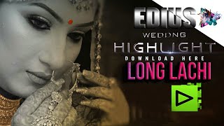 LONG LACHI EDIUS NEW SONG PROJECT 2020 FREE DOWNLOAD | LONG LACHI EDIUS 7 EDIUS 8 EDIUS 9