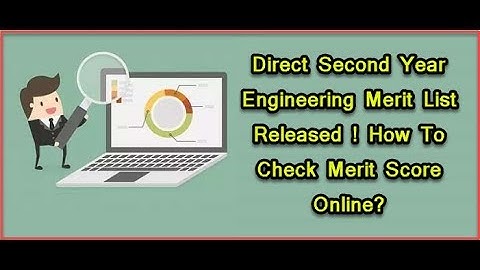 Direct Second Year Engineering Provisional Merit List Release ! How To Check DSE Final Merit List