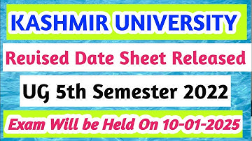 University of Kashmir News Today Ug 5th Semester Revised Date Sheet Released 2025.